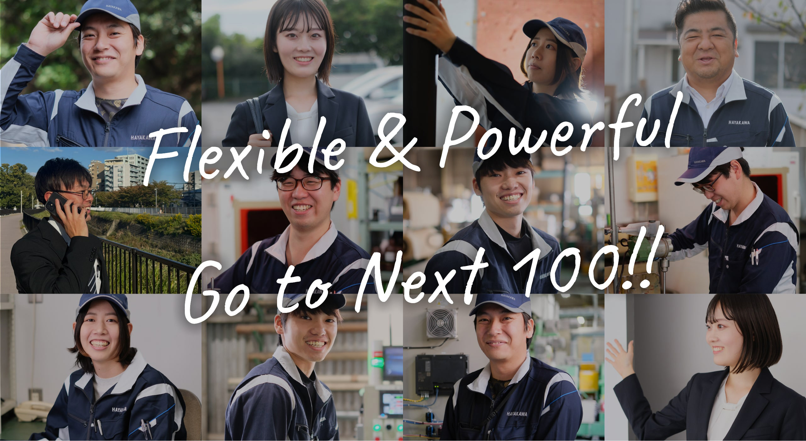 Flexible & Powerful
Go to Next 100!!